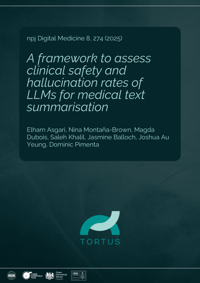 TORTUS Paper - A framework to assess clinical safety and hallucination rates
